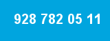 928 782 05 11